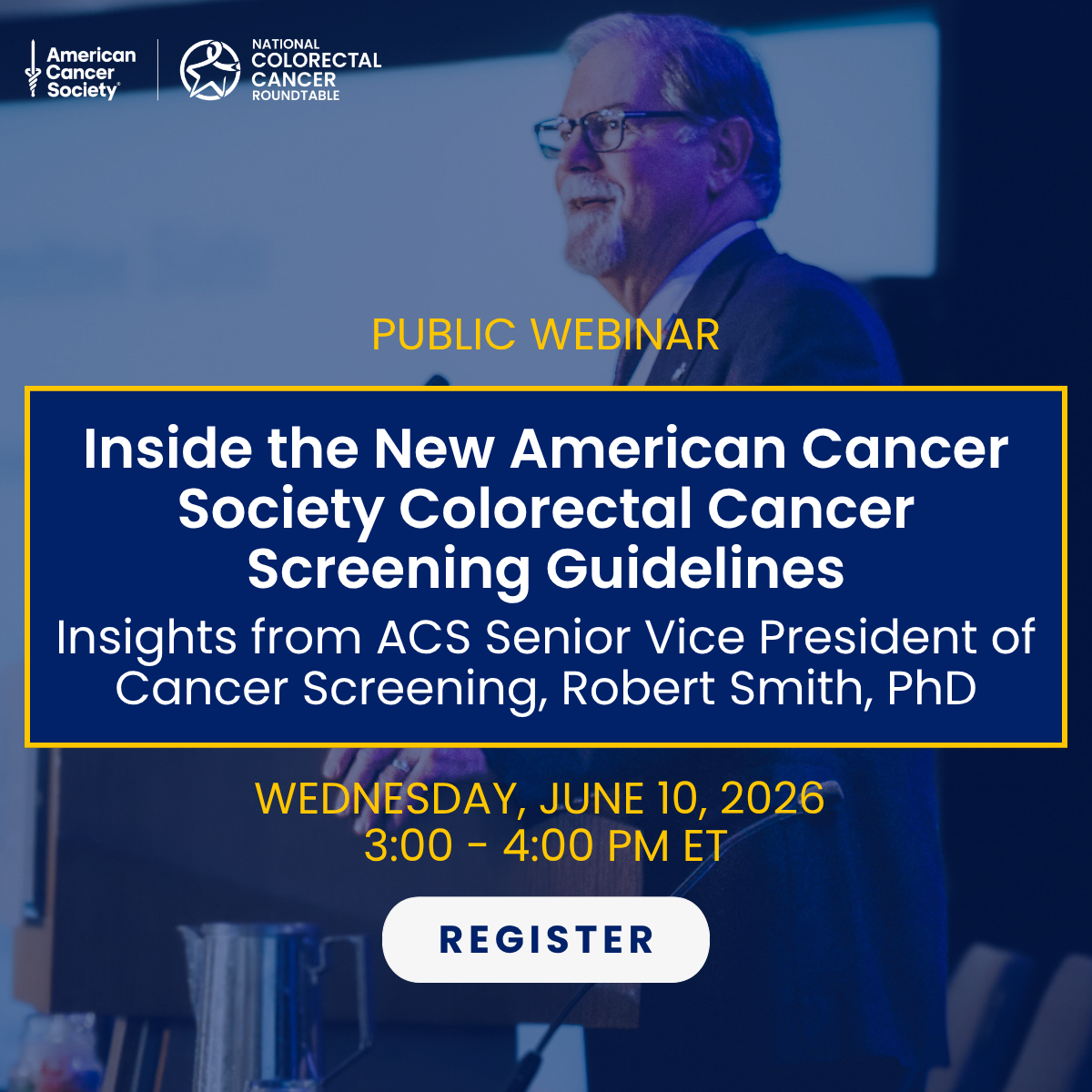 n opportunity to participate in the ACS National Colorectal Cancer Roundtable’s (ACS NCCRT) upcoming webinar, Inside the New American Cancer Society Colorectal Cancer Screening Guidelines, taking place on June 10, 2026, at 3:00 PM ET.